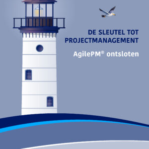 De Sleutel tot Projectmanagement - AgilePM® ontsloten